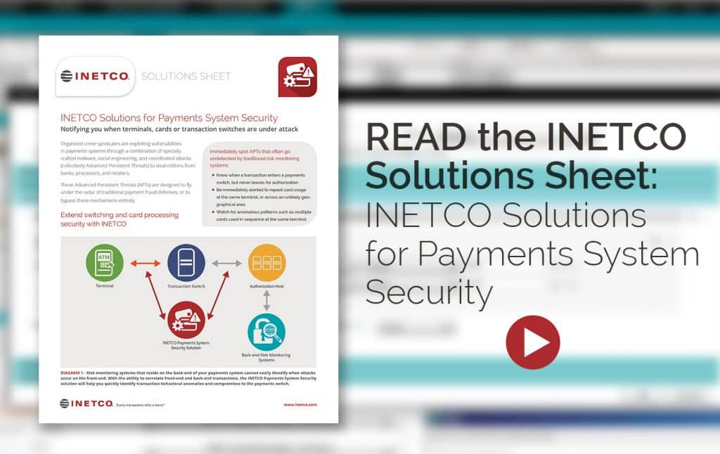Read the INETCO Solutions Sheet for ATM and Payments System Security