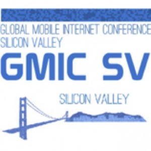 GMIC SV - Silicon Valley's largest mobile conference and expo