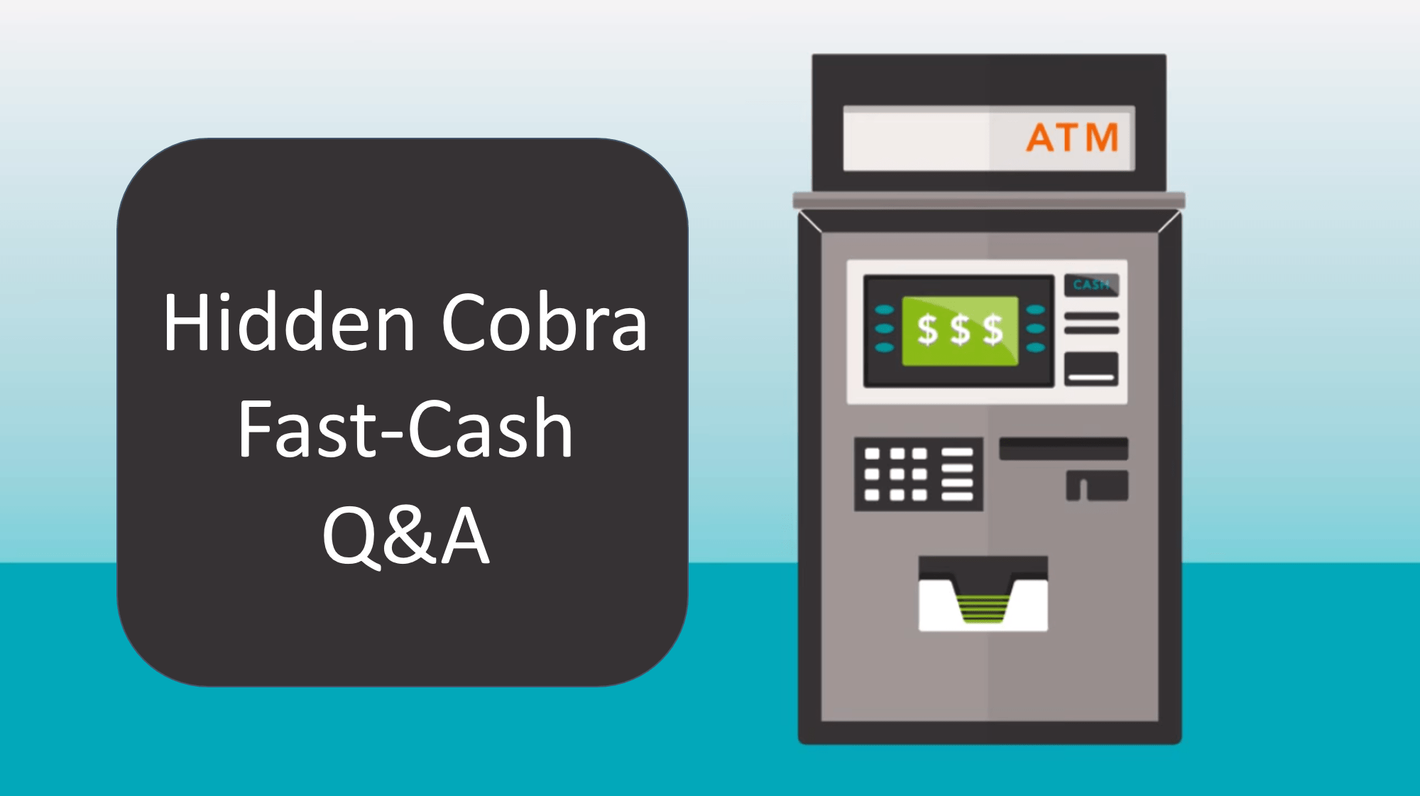 hidden cobra fast cash qa