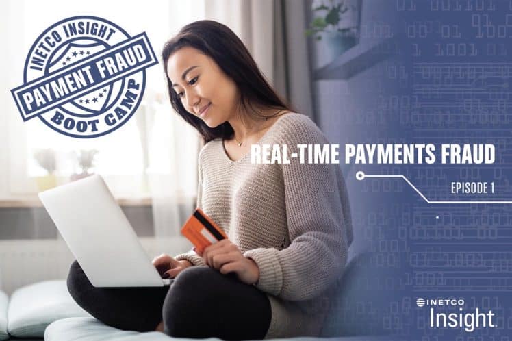 Thinking Real-Time About Real-Time Payments Fraud